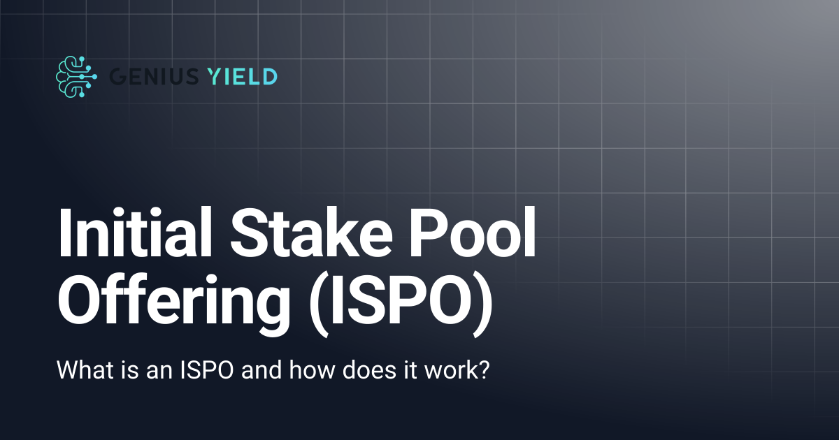 Initial Stake Pool Offering (ISPO) | genius yield