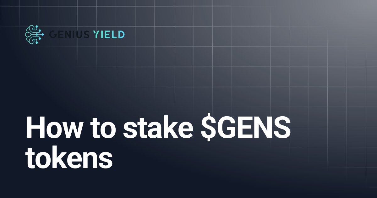 How to stake $GENS tokens | genius yield